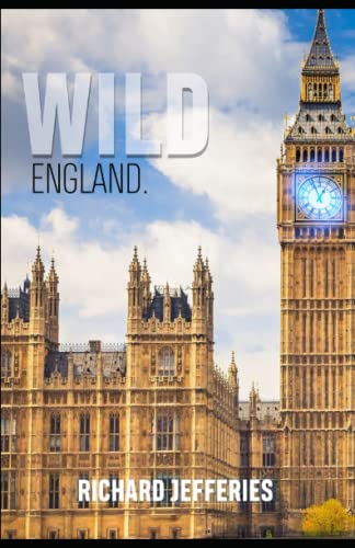 After London or Wild England: Annotated