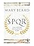 SPQR [Paperback] Mary Beard