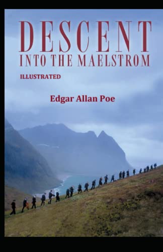 A Descent into the Maelström Illustrated