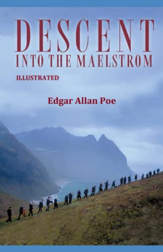 A Descent into the Maelström Illustrated