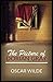 The Picture of Dorian Gray Illustrated (Unabridged Edition)