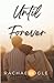 Until Forever (Until Book 2)