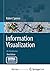 Information Visualization: An Introduction