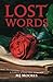 Lost Words (Flawed Attraction Romance)