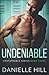Undeniable (Unstoppable #3)