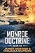 Monroe Doctrine: Volume VI (Monroe Doctrine, #6)
