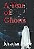 A Year of Ghosts