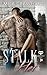 Stalk Her (Unlocked Desire, #3)