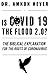 Is Covid 19 The Flood 2.0? -The Biblical Explanation for the Roots of Coronavirus