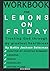 Workbook for Lemons On Friday by Mattie Jackson Selecman: Trusting God through my greatest heartbreak