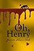 Oh, Henry: A funny, romantic, who done it