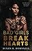 Bad Girls Break Hearts