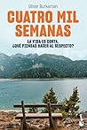 Cuatro mil semana...