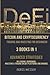 Defi (Decentralized Finance), Bitcoin And Cryptocurrency Trading And Investing For Beginners: Advanced Strategies On Lending, Borrowing, Investing & Trading On Defi Platforms And Binance 3 Books In 1