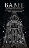 Babel: Or the Nec...