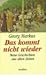 Das kommt nicht wieder - Neue Geschichten aus alter Zeit - bk228