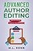 Advanced Author Editing: How to Create Cleaner Manuscripts (Author Level Up)