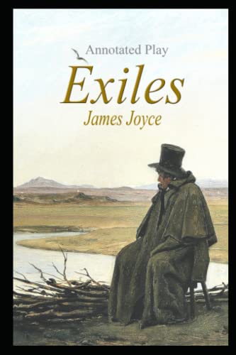 Exiles Play by James Joyce Annotated