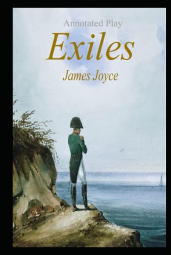 Exiles Play by James Joyce Annotated