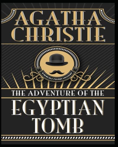 The Adventure of the Egyptian Tomb