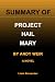 SUMMARY OF PROJECT HAIL MAR...