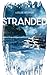 Stranded (Stranded Novels)