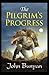 The Pilgrim's Progress Annotated and Unabridged