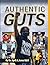 Authentic Guts