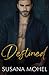 Destined: A Forbidden Standalone Romance