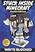 Stuck Inside Minecraft: Pocket Edition: (Unofficial Minecraft Isekai LitRPG Series)