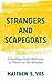 Strangers and Scapegoats: Extending God's Welcome to Those on the Margins