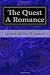 The Quest A Romance