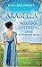 Arabella, Weg der Hoffnung: Regency Roman in Wien, Österreich, 1814 (Liebe in stürmischen Zeiten) (German Edition)