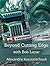 Beyond Cutting Edge with Bob Lazar