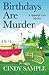 Birthdays Are Murder (A Spindrift Cove Mystery)