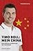 Timo Boll: Mein China - Eine Reise ins Wunderland des Tischtennis (German Edition)