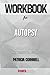 Workbook on Autopsy: A Scarpetta Novel (Kay Scarpetta, 25) by Patricia Cornwell (Fun Facts & Trivia Tidbits)