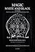 Magic, White and Black: The Science of Finite and Infinite Life