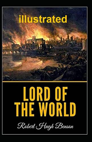 Lord of the World illustrated
