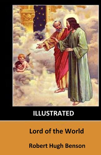 Lord of the World Illustrated