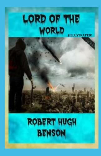 Lord of the World Illustrated