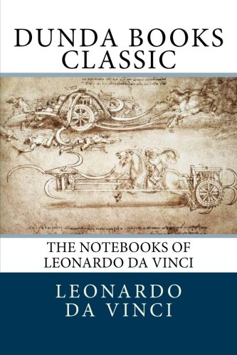 The Notebooks of Leonardo Da Vinci