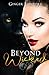 Beyond Wicked (Wicked Series)