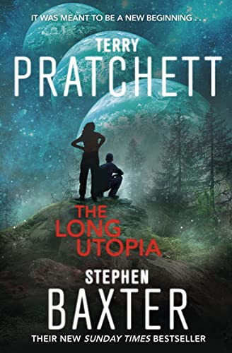 The Long Utopia: The Long Earth 4