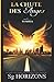 La chute des anges: 1. Tomber (French Edition)