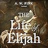 The Life of Elija...