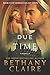 In Due Time (Morna's Legacy #4.5)