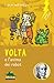 Volta e l'anima dei robot (Lampi di genio) (Italian Edition)