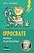 Ippocrate, medico in prima linea (Lampi di genio) (Italian Edition)