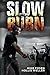 Slow Burn